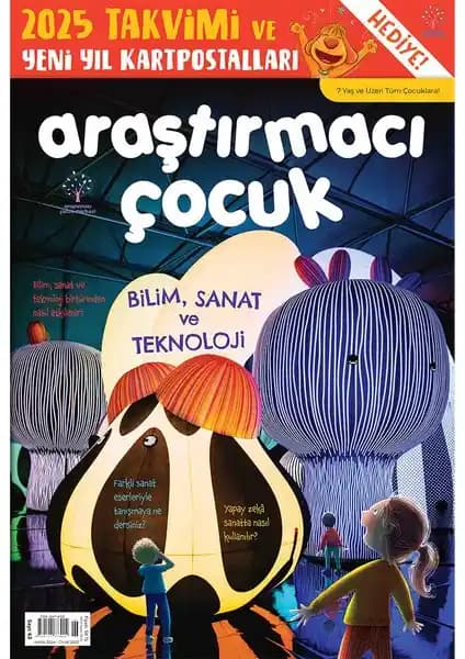 Araştırmacı Çocuk Merkezi'nin Yeni Sayısı Bilim, Sanat ve Teknoloji Temasıyla İlham Kaynağı Oluyor