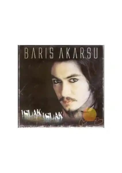Barış Akarsu'nun 'Islak Islak' Albümü Türk Rock Müzik Tarihinde Önemli Bir Yer Tutuyor