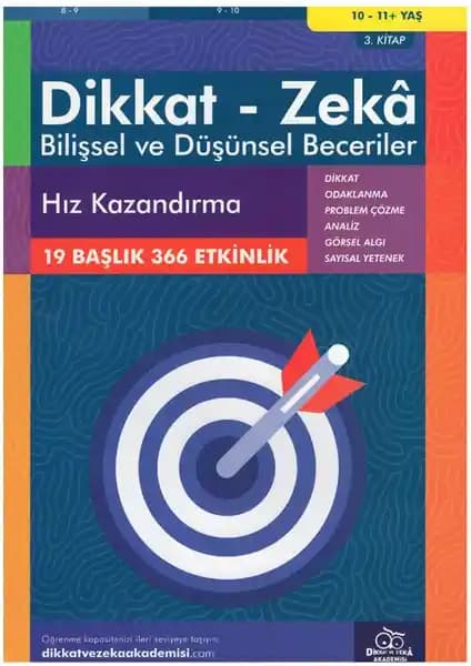 Dikkat ve Zeka Akademisi 10-11 Yaş Bilişsel Gelişim Kitabı ile Çocukların Zihinsel Becerileri Artar
