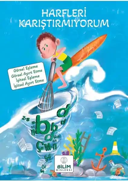Disleksi Öğrencileri İçin Harfleri Karıştırmıyorum Kitabı ile Etkili Öğrenme Destekleri