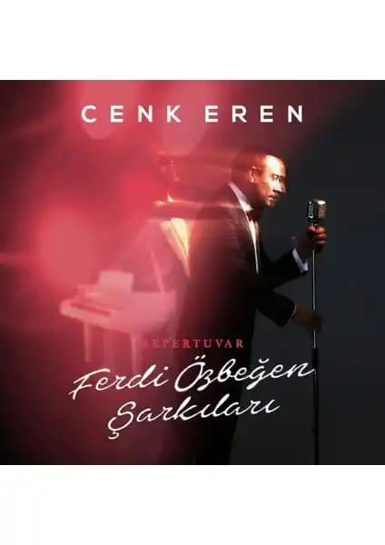 Esen Cenk Eren'den Ferdi Özbeğen Şarkılarıyla Zenginleştirilmiş Müzikal Deneyim ve Albüm Tanıtımı