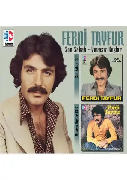 Ferdi Tayfur'un En İkonik Albümleri 'Son Sabah' ve 'Yuvansız Kuşlar' 2CD Seti