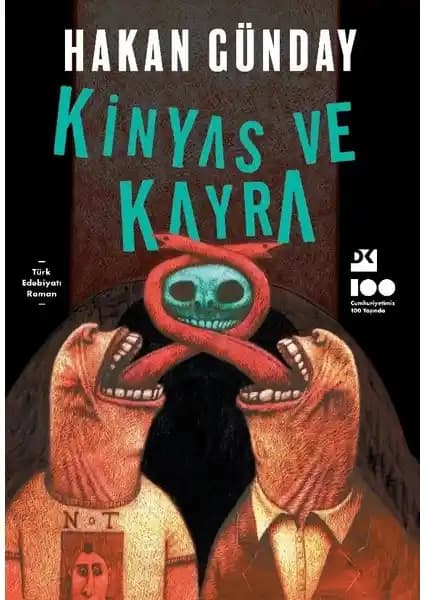 Hakan Günday’ın Kinyas ve Kayra Romanıyla Modern Hayat ve İçsel Çatışmaların Derin Analizi