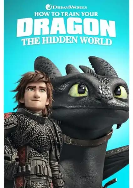How To Train Your Dragon: The Hidden World 2019 Posterleri - Estetik ve Kalite Bir Arada