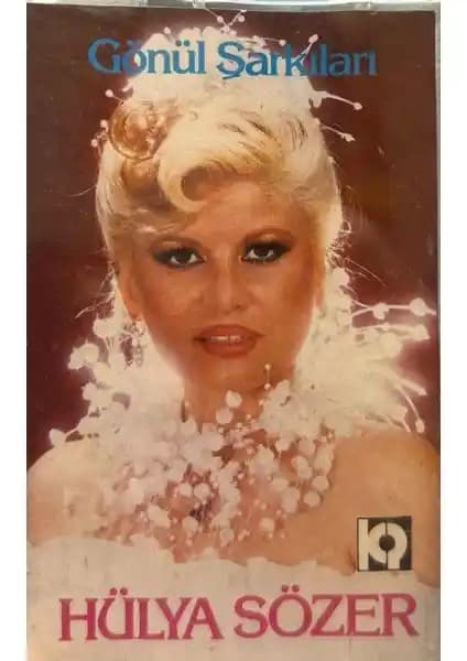 Hülya Sözer'in Gönül Şarkıları Kaseti 1984 Orijinal Baskı ile Müzik Tarihinde Önemli Bir Parça