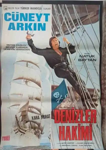 Kara Murat Denizler Hakimi Film Afişi: 1970'ler Türk Sinemasının Önemli Görsel Eseri