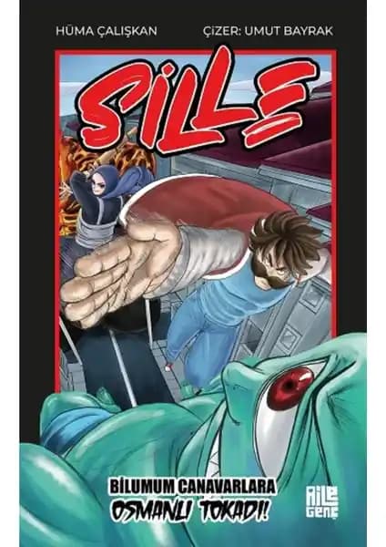 Sille - Hüma Çalışkan: Osmanlı Temalı Fantastik Macera ve Savaş Hikayesi