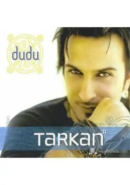 Tarkan'ın Dudu Albümü: Türk Pop Müziğinin Önemli Bir Parçası ve Müzikal Çeşitlilik