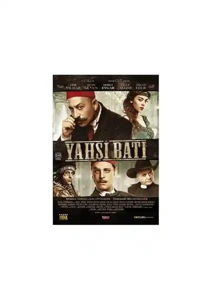 Yahşi Batı: Osmanlı Döneminde Geçen Macera ve Komedi Dolu Tarihî Film İncelemesi