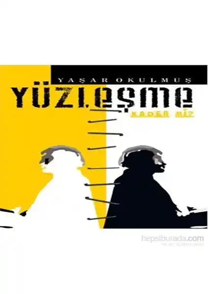 Yüzleşme: İnsan Ruhunun Derinliklerine Yolculuk ve Toplumsal Mesajlar
