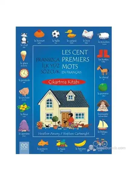 1001 Çiçek Kitaplar Fransızca İlk Yüz Sözcük Çıkartma Kitabı Çocuklar İçin Eğlenceli Dil Öğrenme Deneyimi