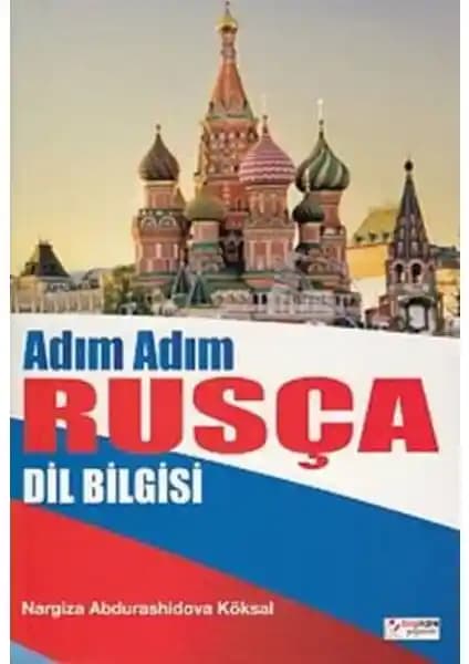 Adam Adam Rusça Dil Bilgisi Kitabı: Türkçe ve Rusça İçeriklerle Etkili Öğrenme Rehberi