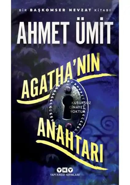 Agatha'nın Anahtarı: Ahmet Ümit'in Gizemli ve Sürükleyici Polisiye Eseri