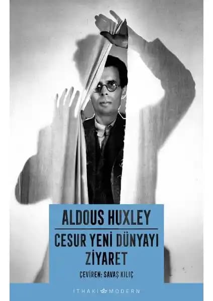 Aldous Huxley'nin Cesur Yeni Dünya Eseri Üzerine Derinlemesine Bir Analiz
