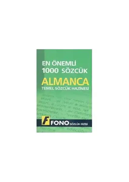 Almanca Temel Kelime Sözlüğü Fono Yayınları En Önemli 1000 Sözcük İçeriğiyle