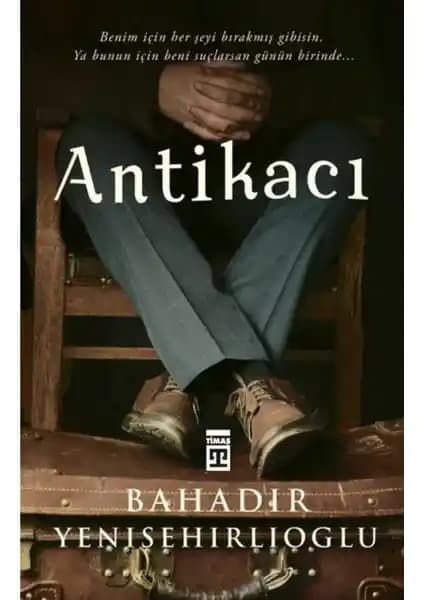 Antikacı: Baha'dır Yenişehirlioğlu'nun Derinlikli İstanbul Temalı Romanı