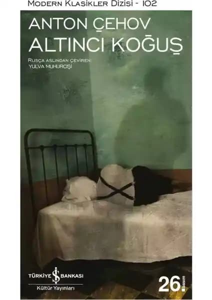 Anton Çehov’un Eserleri İş Bankası Kültür Yayınları’ndan Türkçe Edebiyat Severlere Sunuluyor