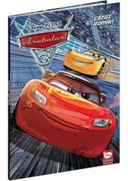 Arabalar 3 Çocuk Kitabı: Yarış Hikayeleri ve Temalarla Dolu Eğlenceli Macera