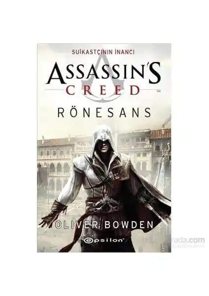Assassin's Creed Rönesans - Suikastçının İnancı kitabı hakkında kapsamlı bilgi ve inceleme