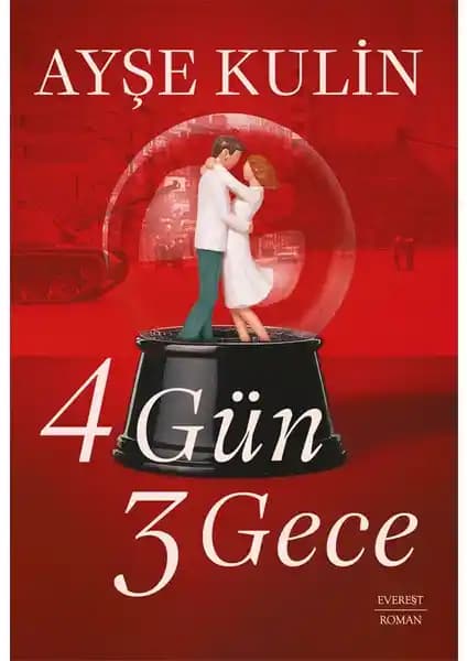 Ayşe Kulin’in 4 Gün 3 Gece Romanı İncelemesi ve Temel Özellikleri