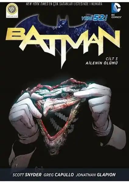 Batman - Ailenin Ölümü: Scott Snyder’in Karanlık ve Derin Hikayesi Türkçe Baskısı