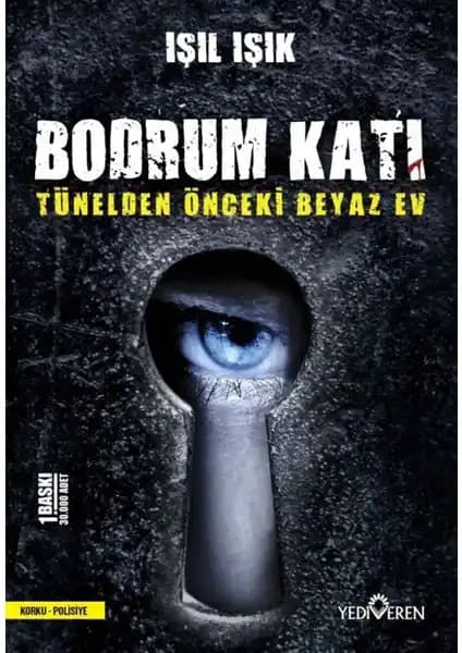 Bodrum Katı - Işıl Işık: Gizemli ve Gerilim Dolu Polisiye Romanı İncelemesi