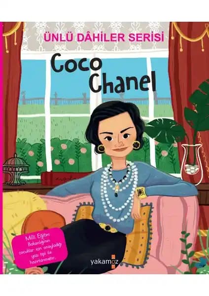 Coco Chanel Hayatı ve Moda Devrimi: Çocuklar İçin Eğitici ve İlham Verici Kitap