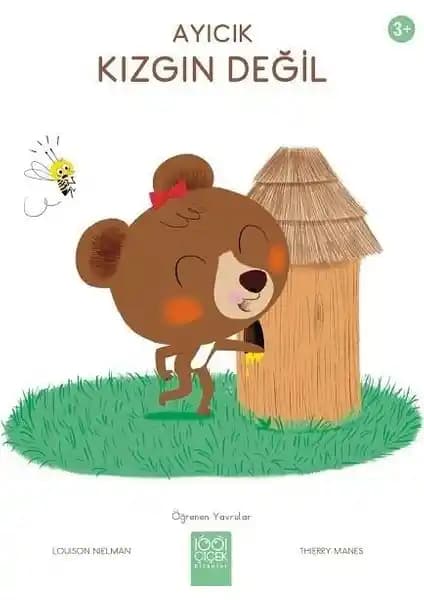 Çocuklar İçin Duygusal Gelişimi Destekleyen 'Ayıcık Kızgın Değil' Kitap Özeti