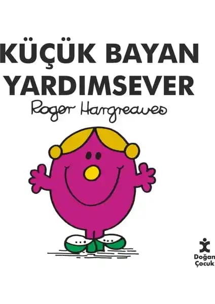 Çocuklar İçin Eğitici ve Eğlenceli Küçük Bayan Yardımsever Kitabı İncelemesi