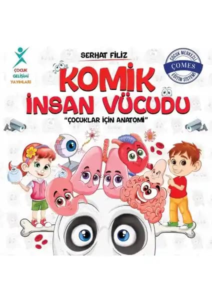 Çocuklar İçin İnsan Vücudu Eğitici ve Eğlenceli Kitap İncelemesi
