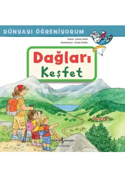 Dağları Keşfet, Çocuklar İçin Öğretici ve Eğlenceli Doğa Kitabı 2020