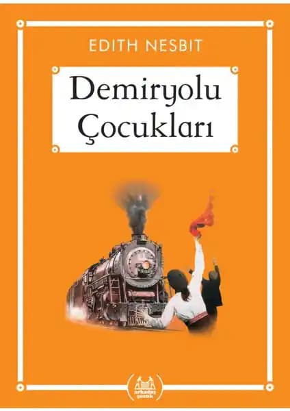 Demiryolu Çocukları Kitabı: Eğlenceli ve Öğretici Çocuk Hikayeleri ve Temaları