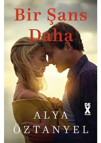 Dex Plus Bir Şans Daha: Aşk ve Yeniden Başlamanın Derin Hikayesi Doğan Yayınları tarafından yayımlanmış özgün roman