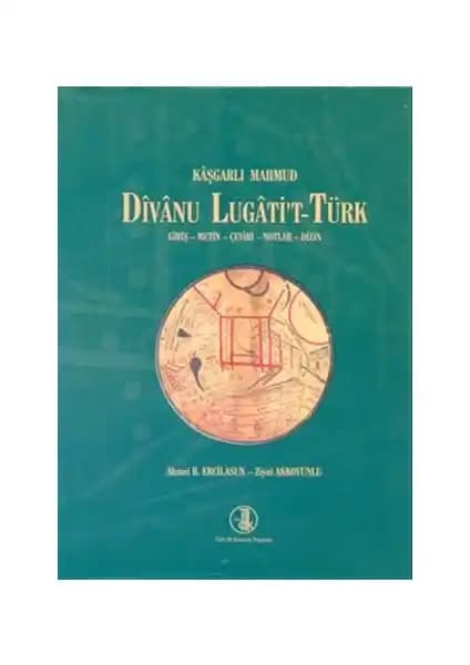 Divanu Lugati't-Türk: Türk Dilinin Kökenleri ve Kültürel Mirasına Derin Bir Bakış
