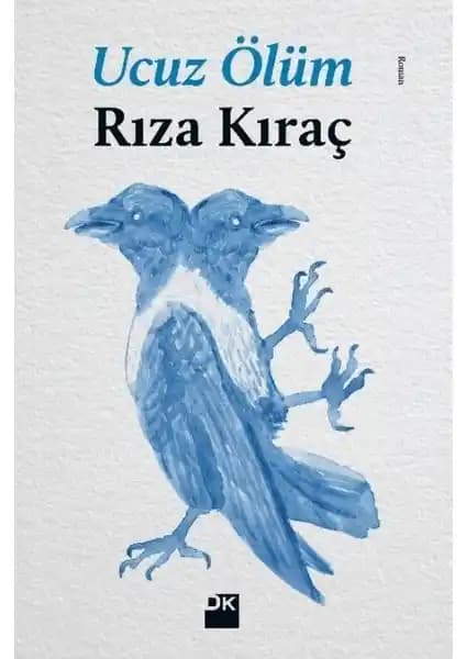 Doğan Kitap'tan Rıza Kıraç’ın Edebiyat ve Yayıncılık Alanındaki Rolü