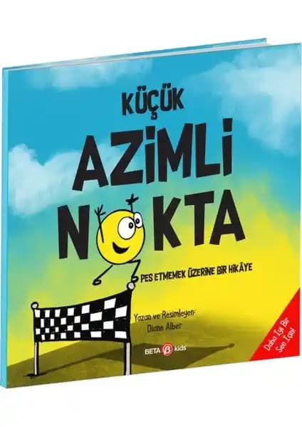 Duygusal Zekayı Geliştiren Beta Kids Küçük Azimli Nokta Kitabı İncelemesi