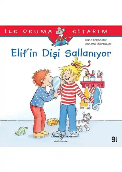 Elif’in Dişi Sallanıyor Çocuklar İçin Eğitici ve Eğlenceli Bir Kitap Özeti