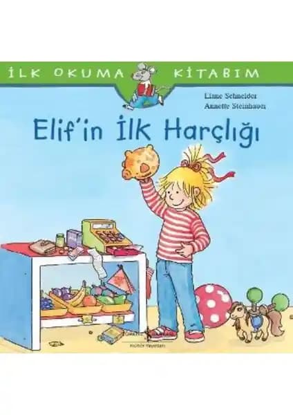 Elif’in İlk Harçlığı: Çocuklar İçin Öğretici ve Eğlenceli Tasarruf Hikayesi
