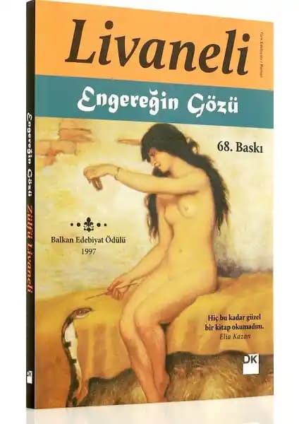 Engereğin Gözü: Osmanlı Sarayında İktidar ve Güç Temalarını İşleyen Psikolojik Roman