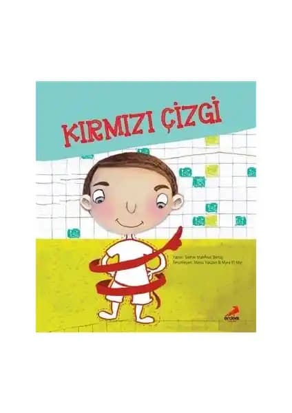 Erdem Çocuk 9-12 Yaş İçin Eğitici Kırmızı Çizgi Öykü Kitabı Özellikleri ve Amacı