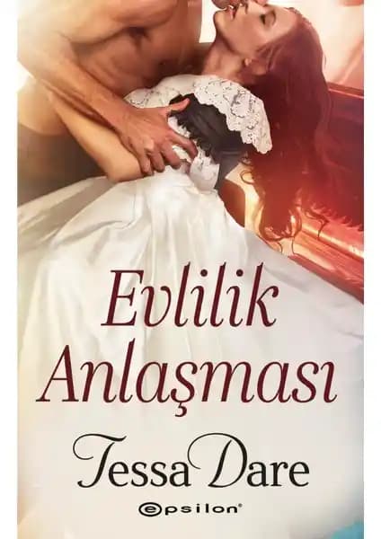 Evlilik Anlaşması: Tessa Dare’in Tarihsel ve Duygusal Aşk Hikayesi İncelemesi