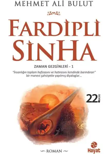 Fardipli Sinha Kitabı İncelemesi: İnançlar ve İç Dünyaya Derin Bir Bakış