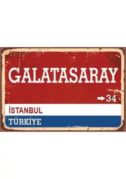 Galatasaray Temalı Ahşap Sokak Tabelası Poster Dekorasyon İçin Uygun Ürün