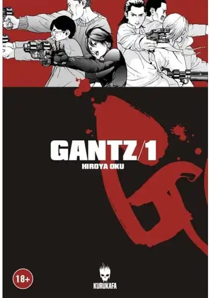 Gantz: Cilt 1 Türkçe Baskı - Karanlık ve Aksiyon Dolu Manga Serisinin İlk Cildi