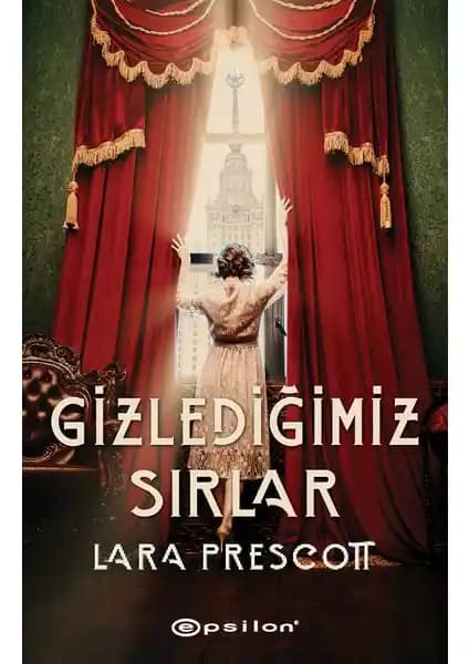 Gizlediğimiz Sırlar Romanı İncelemesi: Tarih, Casusluk ve İnsan Doğası Üzerine Derin Bir Analiz