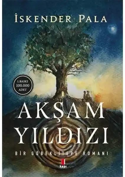 Göbeklitepe'nin Gizemi ve İskender Pala'nın Eşsiz Romanı: Tarih ve Mitolojinin Buluşması