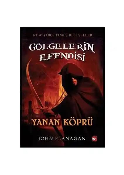 Gölgelerin Efendisi: Yanan Köprü – Macera ve Fantastik Türlerini Birleştiren Bir Kitap
