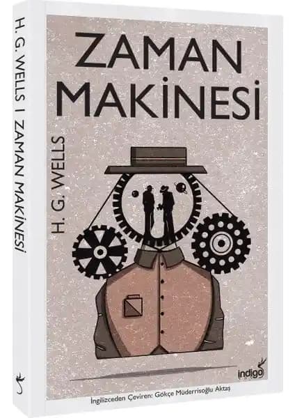 H. G. Wells’in Zaman Makinesi: Zaman Yolculuğu ve Toplumsal Eleştirilerin Efsanevi Eseri