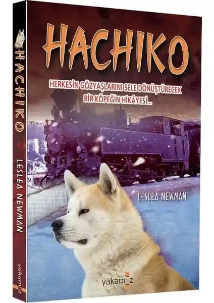 Hachiko (Ciltli) Çocuk Kitabı: Sadakat ve Sevgi Temalarını İşleyen Edebi Eser