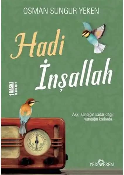 Hadi Inşallah Osman Sungur Yeken'in İlham Verici İçsel Yolculuk Kitabı